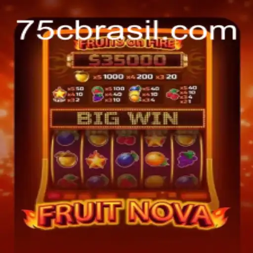 FruitNova: A Fresh Take on Classic Gaming with 75C
