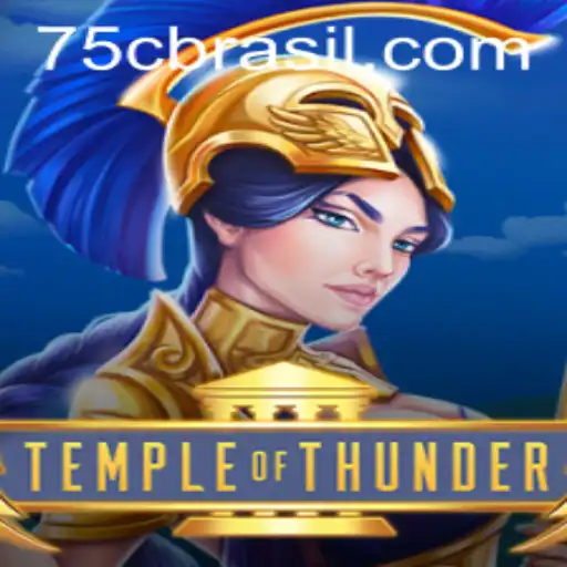 Temple of Thunder: Rule the Skies with 75C